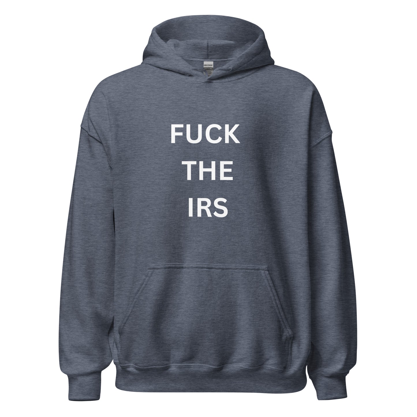 "FUCK THE IRS" Hoodie