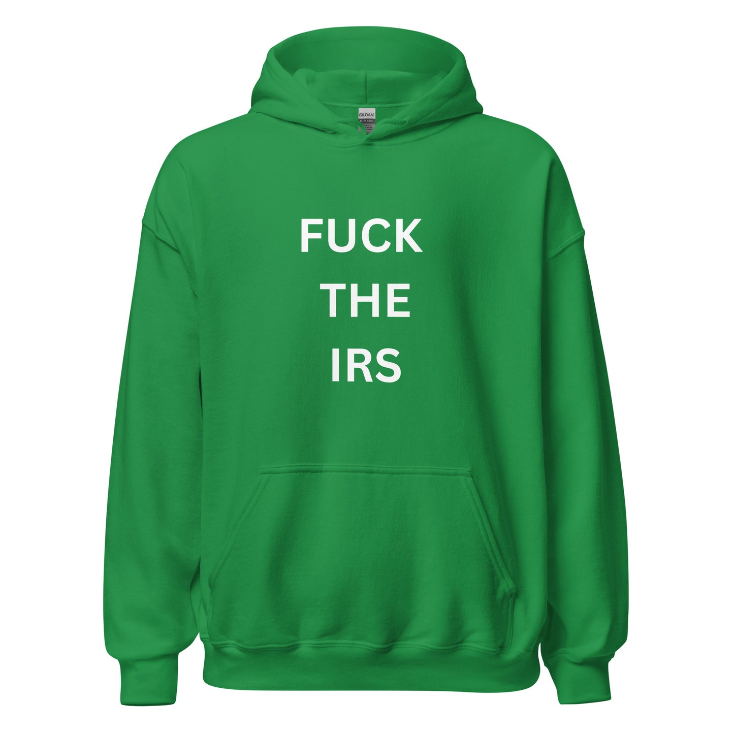 "FUCK THE IRS" Hoodie