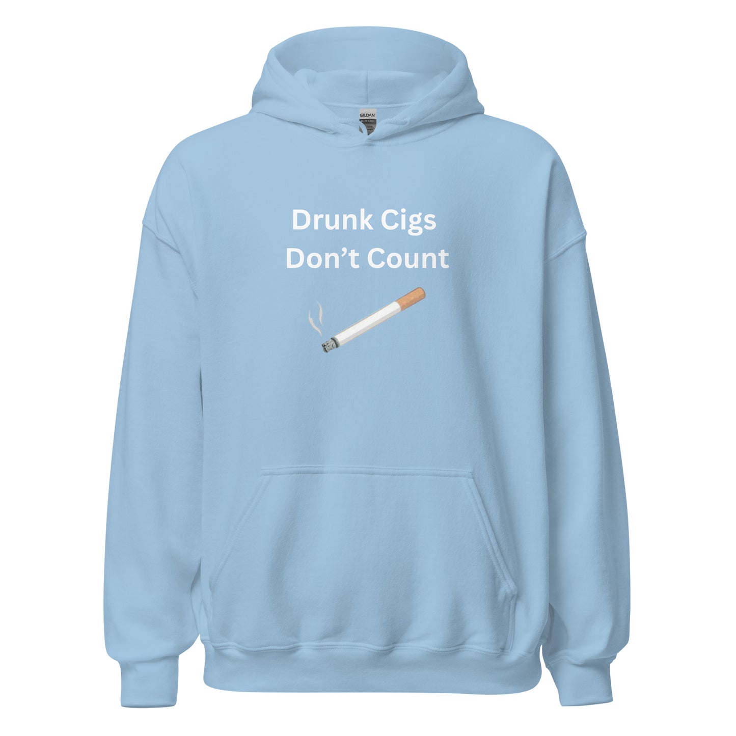 Cigs Don't Count Hoodie