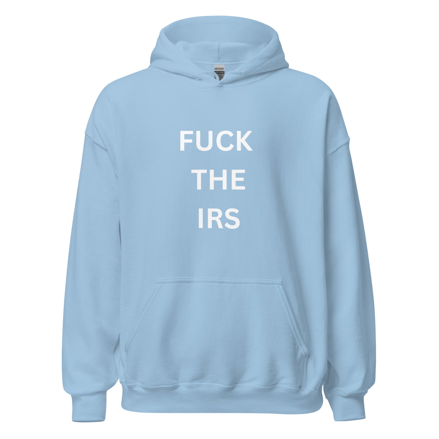 "FUCK THE IRS" Hoodie