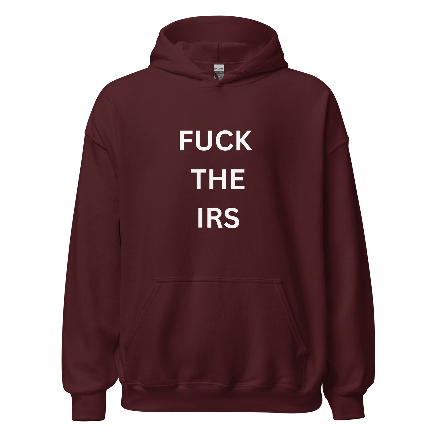"FUCK THE IRS" Hoodie