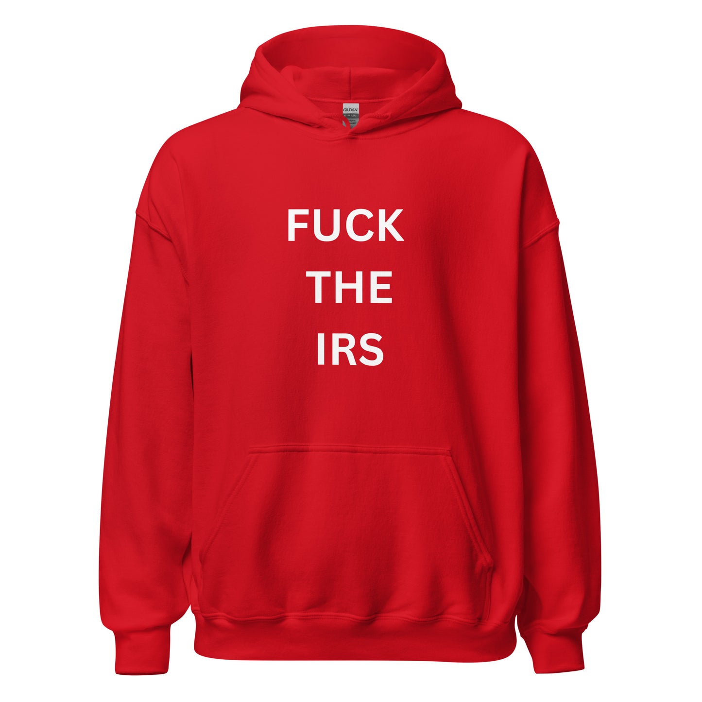 "FUCK THE IRS" Hoodie