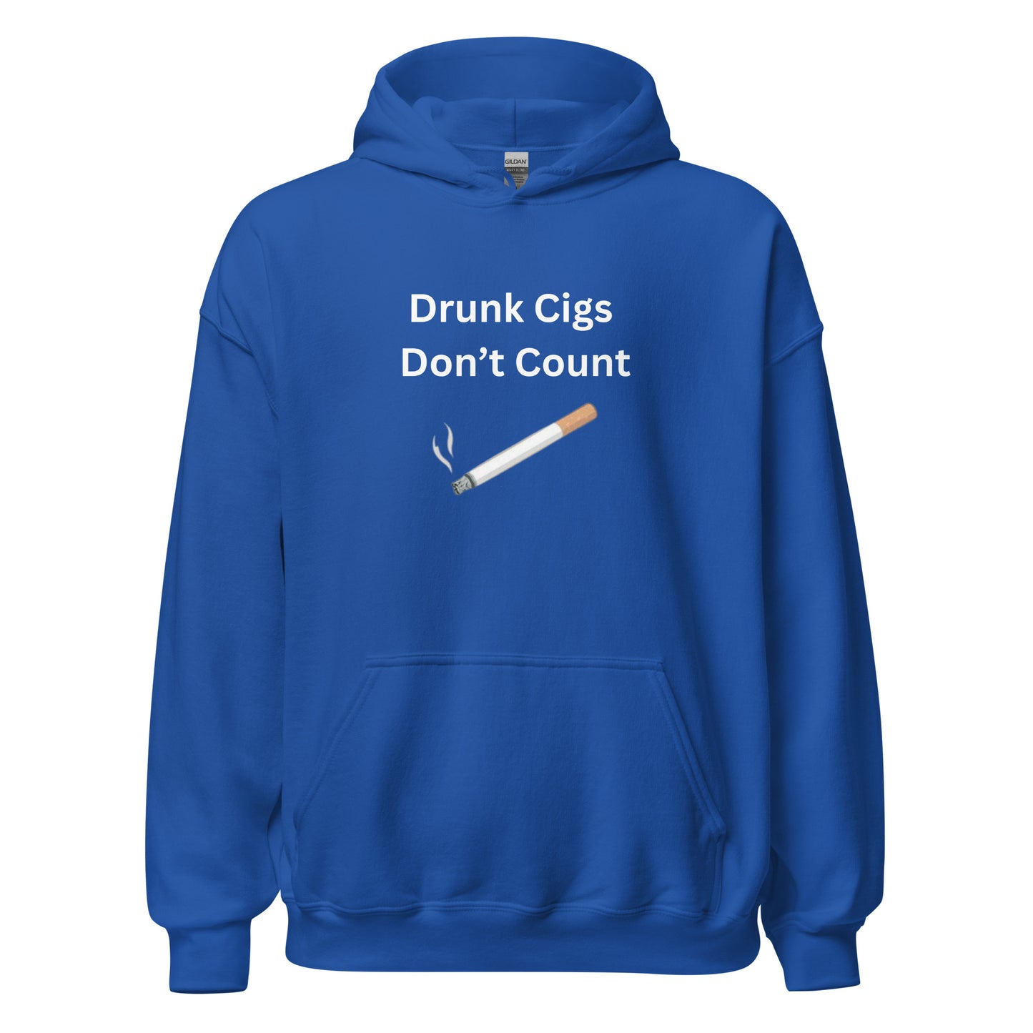 Cigs Don't Count Hoodie