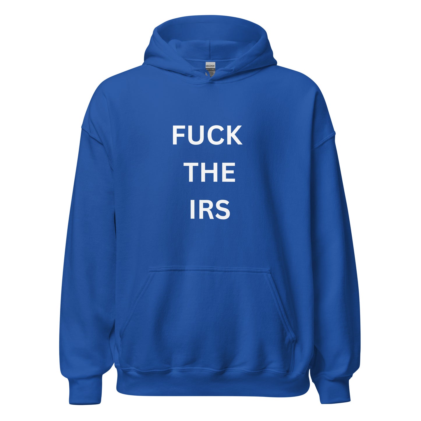 "FUCK THE IRS" Hoodie