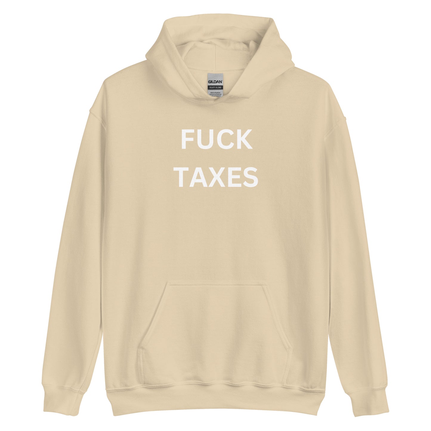 "FUCK TAXES" Hoodie
