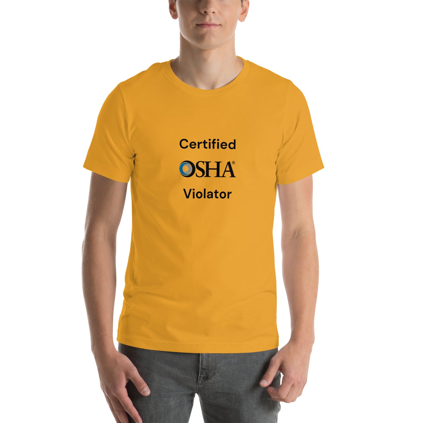 Certified OSHA Violator T-shirt