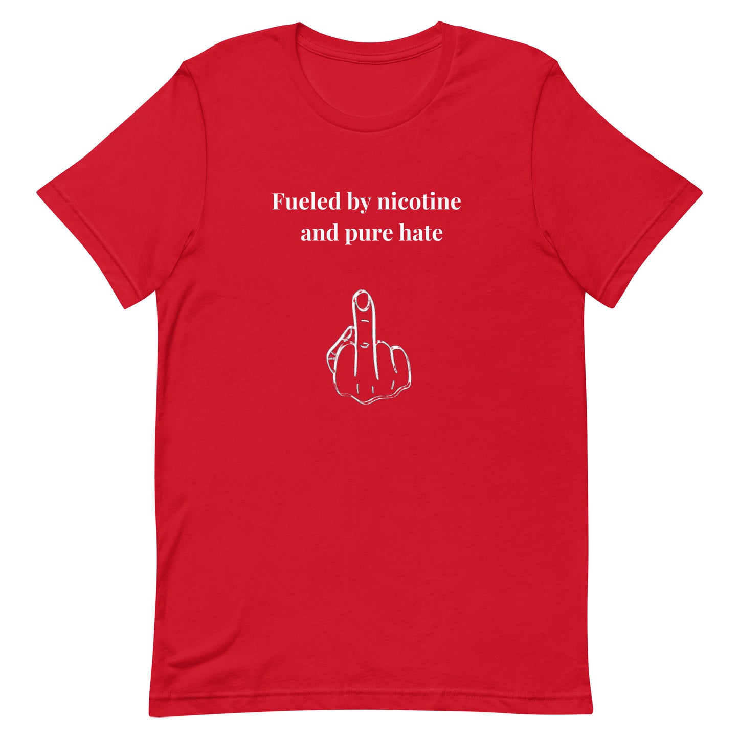 Fueled By Nicotine T-shirt