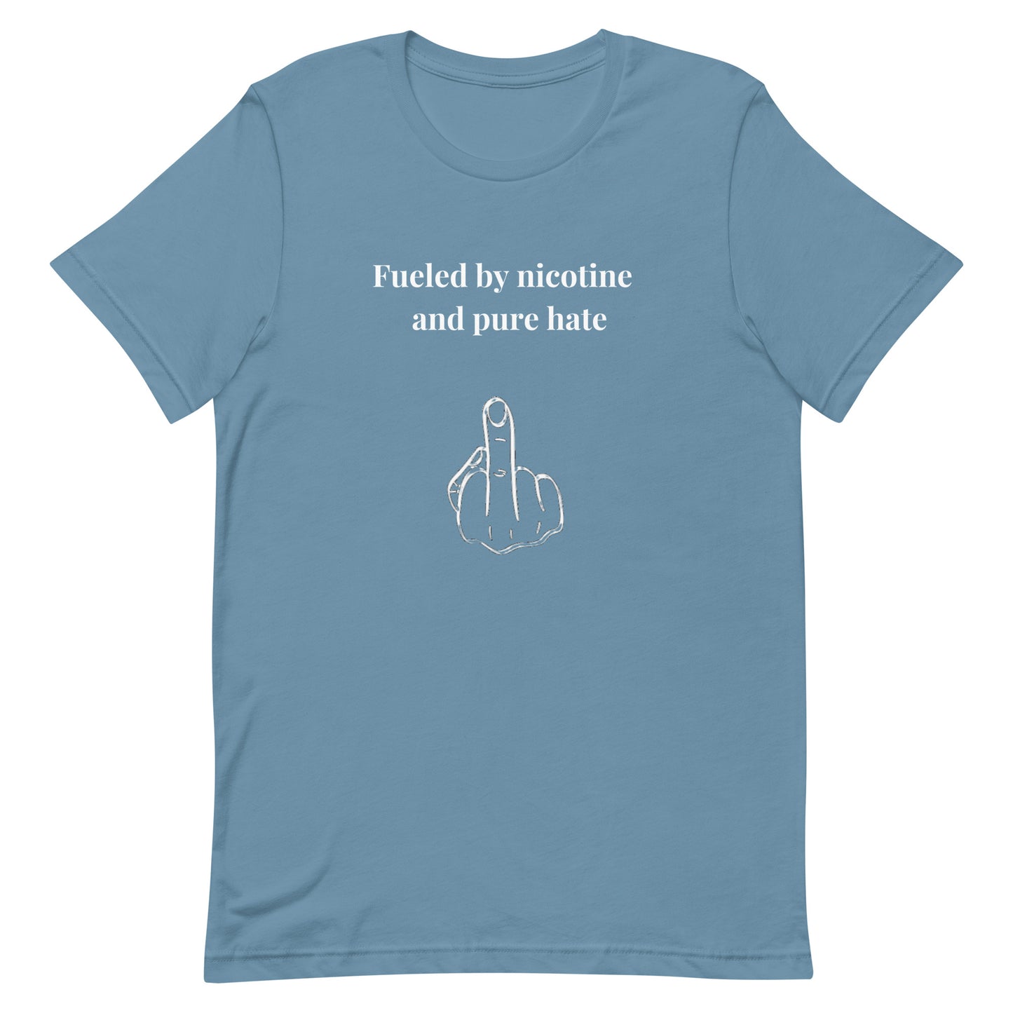 Fueled By Nicotine T-shirt